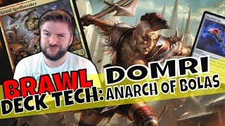 Domri, Anarch of Bolas | Brawl Deck Tech and Gameplay