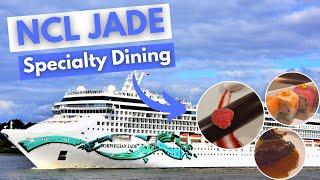 How are the Specialty Dining Restaurants on Norwegian Jade? Dining Review.