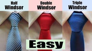 How to tie a Windsor Knot - Half, Double, Triple Windsor