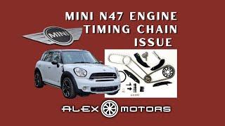 Mini N47 Engine: Timing Chain issue. AlexMotors Workshop