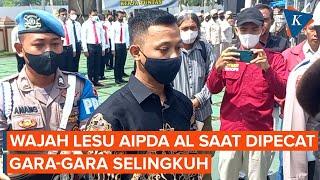 Aipda AL Tertunduk Lesu Saat Upacara Pemecatan, Digerebek Warga Kala Selingkuh dengan Istri TNI AD