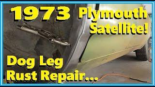 They All Need This! (Well, Most of Them...) 1973 Plymouth Satellite Dogleg Rust Repair..