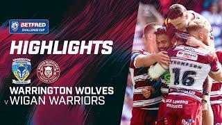Highlights | Warrington Wolves v Wigan Warriors | 2024 Betfred Challenge Cup Final