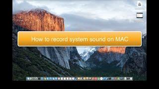 How to record system sound on mac with camtasia