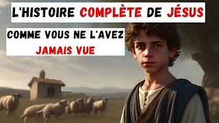  La vie de Jésus complète (Recommandé) 