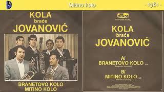 Braca Jovanovic - Mitino kolo - (Audio 1981)