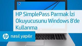 HP SimplePass Parmak İzi Okuyucusunu Windows 8'de Kullanma