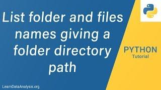 How to list file names and file folder path | Python Tutorial