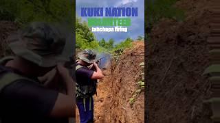 KUKI volunteer firing kartos tahchapa kuki chapa frontline