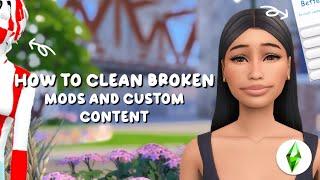 How to Find/Clean Broken Sims 4 Mods! (EASY)