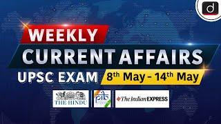 Weekly Current Affairs | 8th May – 14th May | Bhargavastra | Songar | UPSC | Drishti IAS English