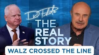 Dr. Phil: ICE Is Not the Gestapo — Here’s What Governor Walz Got Wrong | The Real Story