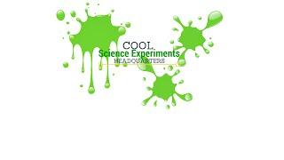 Welcome to the Cool Science Experiments HQ YouTube Channel!