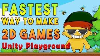 Unity Playground - FASTEST WAY to MAKE 2D GAMES in UNITY