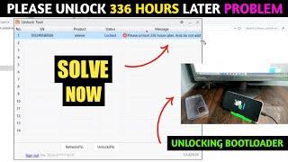 Fix *Please Unlock 336 Hours Later* Problem in Mi Unlock Tool | Error While Unlocking Bootloader