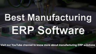 Best manufacturing ERP software. manufacturing software small business.