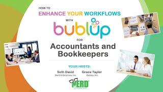 How to Enhance Your Workflows with Bublup for Accountants and Bookkeepers