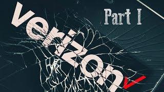 The Verizon Scam: Part I