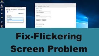 Screen Flickering Windows 10/7/8 [Solved]-Fix it in 2 Minutes