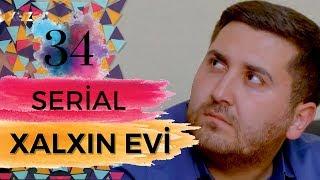 Xalxın Evi (34-cü seriya)