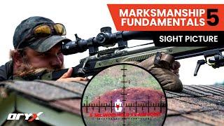 Marksmanship Fundamental 5: Sight Picture - Marine Weapon Instructor Teaches Long-Range Shooting -