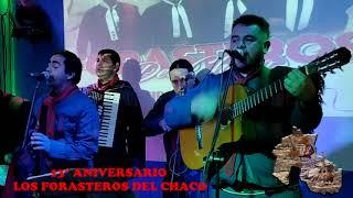 FOLKLORE EN VIVO 13° ANIVERSARIO - LOS FORASTEROS DEL CHACO - 2021