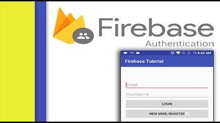 Firebase Authentication - Android Tutorial