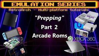 "Prepping" your system for Retroarch - PT.2 -  ARCADE roms / romsets which to use, look for