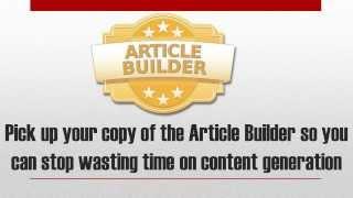 Article Builder | Everything You Need in a Article Writing Software