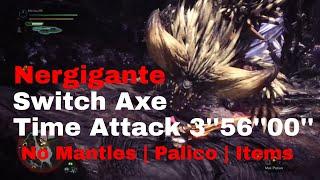 Switch Axe - Solo Nergigante TA 3'56 - No Palico+Mantle -  Monster Hunter World - PS4 - Minitaur89