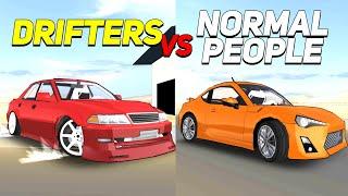 Normal People vs Drifters