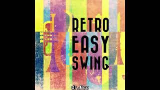 Retro Easy Swing (2019) Full Album by Apm Music