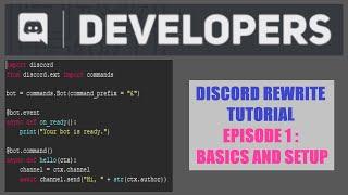 Discord PY Rewrite Tutorial 2020: EPISODE 1 - Basics and Setup