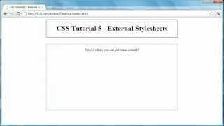 CSS Tutorial 5 - External Stylesheets