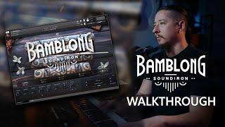 Walkthrough: Bamblong