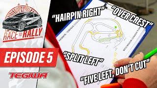 Race To Rally: Episode 5 - Co-driver practice, maps and notes