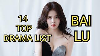 14 TOP DRAMA LIST BAI LU