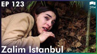 Zalim Istanbul - Episode 123 | Turkish Drama | Ruthless City | Urdu Dubbing | RP1Y