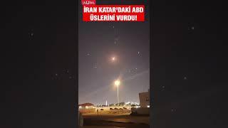 SON DAKİKA! İRAN KATAR'DAKİ ABD ÜSLERİNİ VURDU! #shorts #iran #israil #savaş #keşfet
