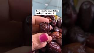 Best time to eat dates in pregnancy #pregnancydiet #pregnancydietplan #pregnancynutrition #dates