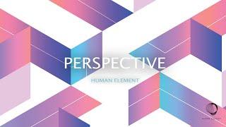 Human Element - Perspective | Progressive House | Melodic House | DJ Set