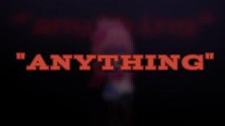 "Anything" || Elizabeth Afton || Angst || Fnaf || Gacha || Og Idea!!