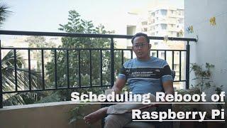 Scheduled Rebooting of Raspberry Pi | Development vlog #raspberrypi #crontab #docker