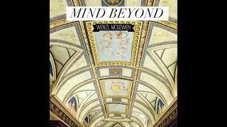 Wenzl McGowen - Mind Beyond (Full Album, HQ)