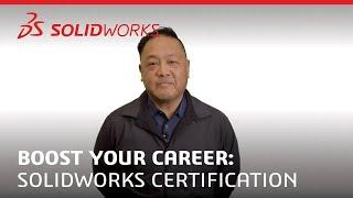 Boost Your Career with SOLIDWORKS Certification