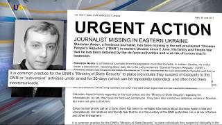 Where is Stanislav Asieiev? Donetsk Journalist Still Missing In Eastern Ukraine