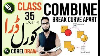 COMBINE & BREAK CURVE APART IN CORELDRAW BY ABDULLAH GRAPHICS