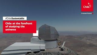 Chile at the forefront of studying the universe | Marca Chile