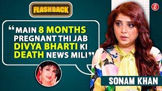 Sonam Khan on lying to Yash Chopra, Bollywood Debut, Govinda, Divya Bharti & Rishi Kapoor |Flashback