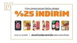 Migros'ta Tüm Taze ve Donuk Uzman Kasap Et Ürünleri %25 İndirimli! (9-12 Ekim Arasında)